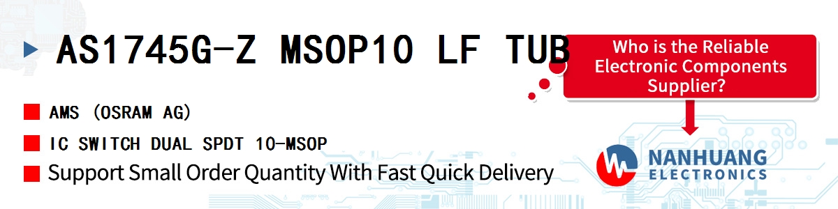 AS1745G-Z MSOP10 LF TUB AMS IC SWITCH DUAL SPDT 10-MSOP