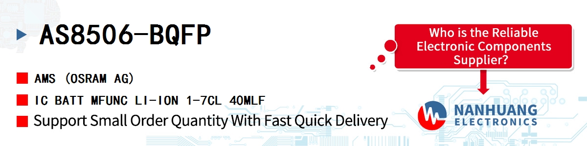 AS8506-BQFP AMS IC BATT MFUNC LI-ION 1-7CL 40MLF