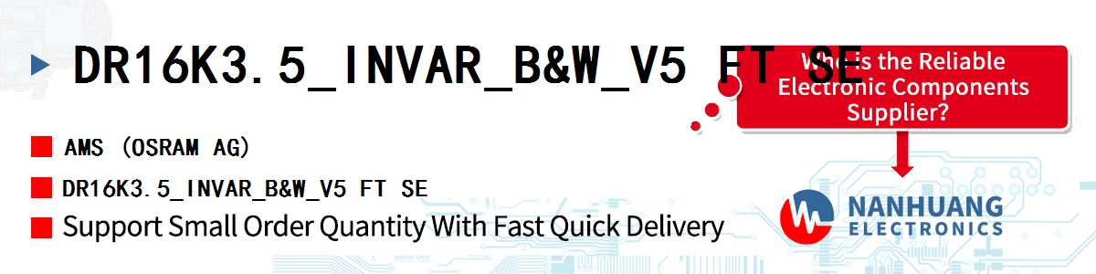 DR16K3.5_INVAR_B&W_V5 FT SE AMS DR16K3.5_INVAR_B&W_V5 FT SE