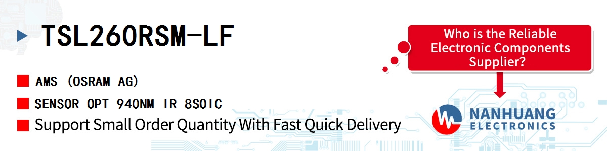 TSL260RSM-LF AMS SENSOR OPT 940NM IR 8SOIC