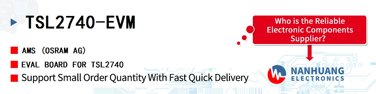 TSL2740-EVM AMS EVAL BOARD FOR TSL2740